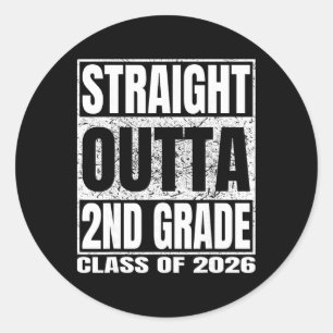 Sticker Rond Tout droit sorti de la 2e année Funny Graduation 2