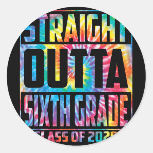 Sticker Rond Tout droit sorti de la sixième Cl 2026 Diplômé 6èm