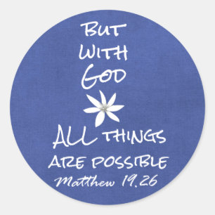 Sticker Rond Tout est possible Bible Verse