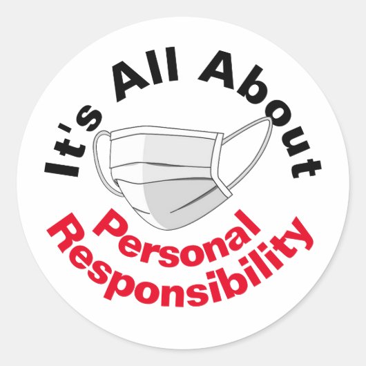 Sticker Rond Tout est question de responsabilité personnelle (Devant)