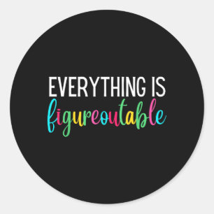 Sticker Rond Tout est résolvable Professeur drôle