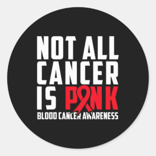 Sticker Rond Tout Le Cancer N'Est Pas Rose. Sensibilisation au 