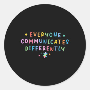 Sticker Rond Tout le monde communique différemment l'autisme sp