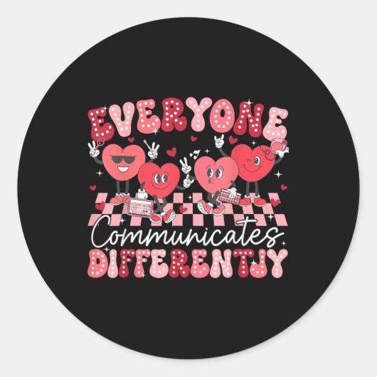 Sticker Rond Tout Le Monde Communique Différemment Une Éducatio (Devant)