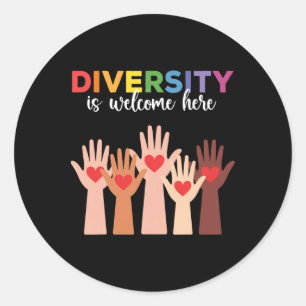 Sticker Rond Tout Le Monde Est Bienvenue Ici La Diversité Est L