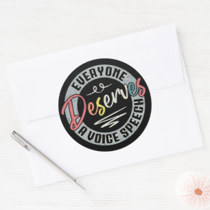 Sticker Rond Tout Le Monde Mérite Un Discours Vocal SLP Vintage