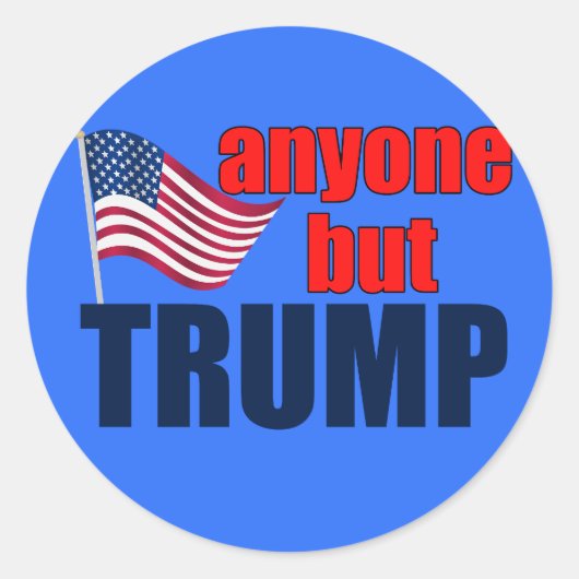 Sticker Rond Tout le monde sauf Trump (Devant)