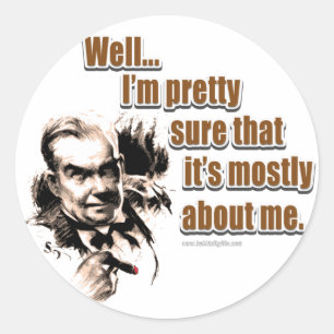 Sticker Rond Tout Sur Moi...