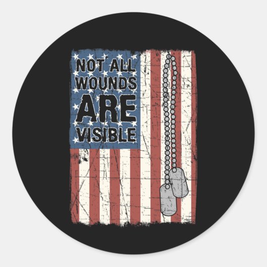 Sticker Rond Toutes Les Blessures Ne Sont Pas Visibles Ptsd Cit (Devant)