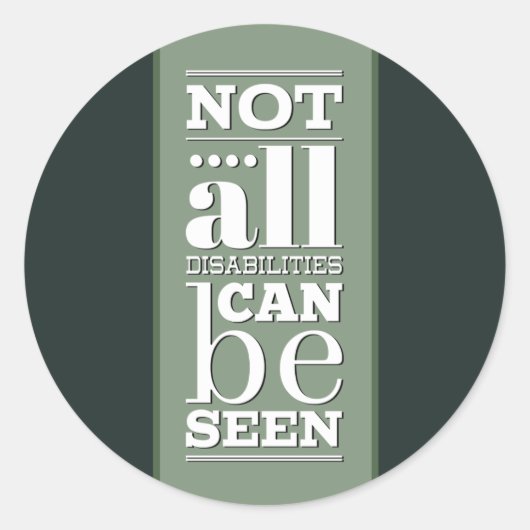 Sticker Rond Toutes les déficiences ne sont pas visibles (Devant)