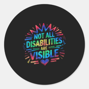 Sticker Rond Toutes les handicaps ne sont pas visibles Cool Han