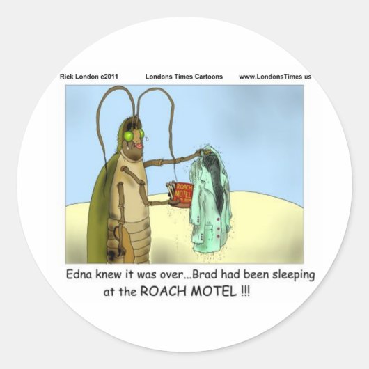 Sticker Rond Tragédie @ Roach Motel Funny Cadeaux Mugs Tee - sh (Devant)