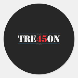 Sticker Rond Trahison 45 2020 Élections anti-Trump Démocrate Ca