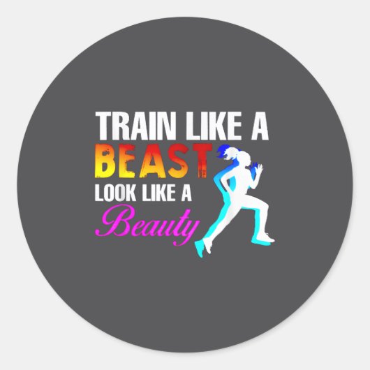 Sticker Rond Train Like A Look Like A Beauty Fitness  (Devant)