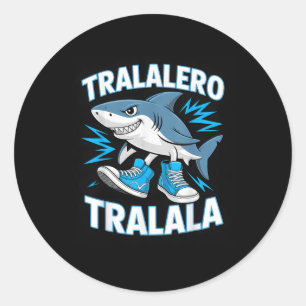 Sticker Rond Tralalero Tralala Chaussures de requin amusant océ