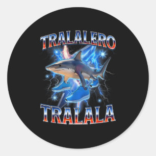 Sticker Rond Tralalero Tralala - Tralalero Tralala Mème de requ
