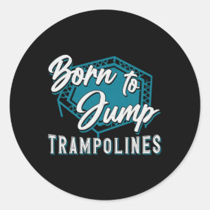 Sticker Rond Trampoline Née Pour Sauter Trampolines Trampolines