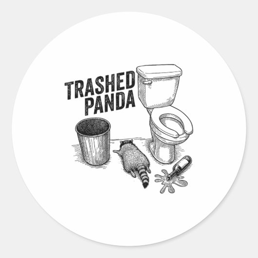 Sticker Rond Trashed Panda, Funny Drunk Raccoon, Trash Panda Hu (Devant)