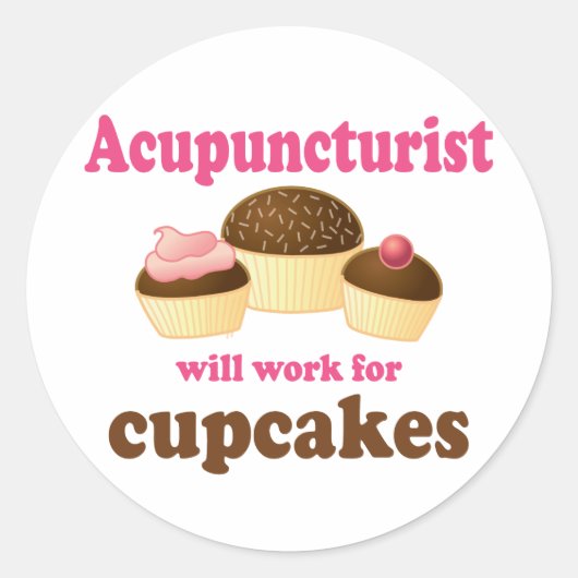 Sticker Rond Travail Pour Cupcakes Acupuncturist Cadeau (Devant)