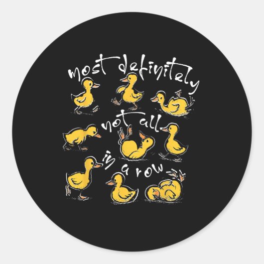 Sticker Rond Très certainement pas tous dans une rangée Funny D (Devant)