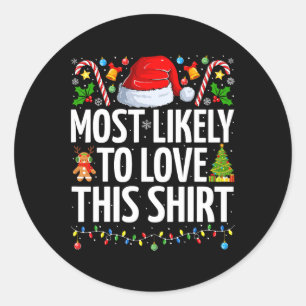 Sticker Rond Très Probable D'Aimer Ce Noël De Noël De Famille D