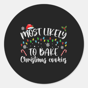 Sticker Rond Très Probable De Faire Cuire Des Cookies De Noël F