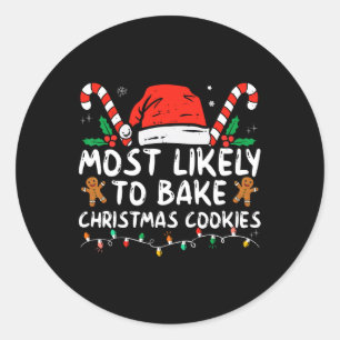 Sticker Rond Très Probable De Faire Cuire Des Cookies De Noël F