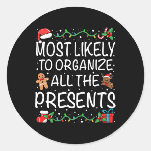 Sticker Rond Très Probable D'Organiser Tous Les Présents Famill