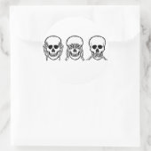 Sticker Rond Trois crânes sages, voyez, écoutez, ne parlez pas (Sac)