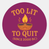 Sticker Rond trop éclairé pour quitter la fête de diwali (Devant)
