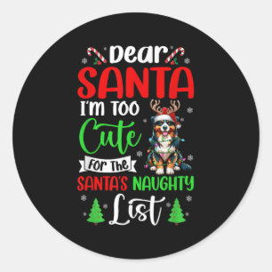 Sticker Rond Trop mignon pour Père Noël Naughty List Xmas Austr