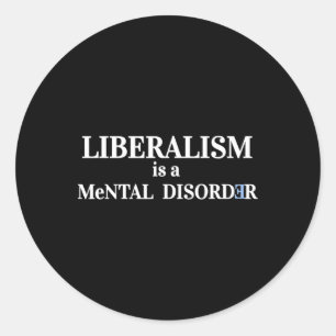 Sticker Rond Trouble mental antilibéral Réélire Trump Pro Répub
