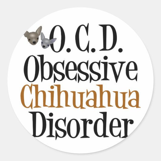 Sticker Rond Trouble obsessionnel du Chihuahua (Devant)