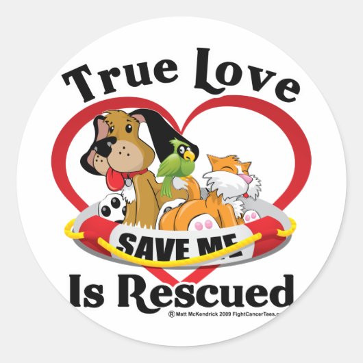 Sticker Rond True Love est Secouru (Devant)