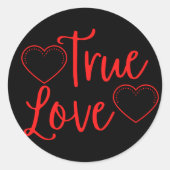 Sticker Rond True Love Red Valentine's (Devant)