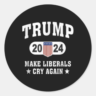 Sticker Rond Trump 2024 fait à nouveau pleurer les libéraux