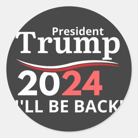 STICKER ROND TRUMP 2024 - JE REVIENDRAI ! (Devant)