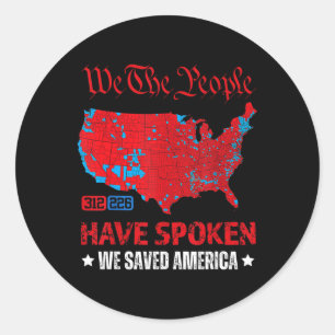 Sticker Rond Trump 2024 Nous avons sauvé l'élection présidentie