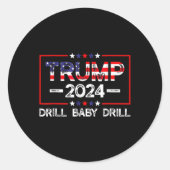 Sticker Rond Trump 2025 Drill By (Devant)