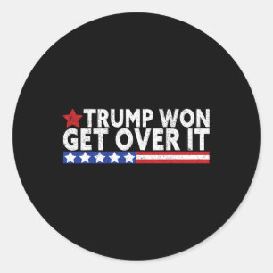 Sticker Rond Trump a gagné, passez à autre chose 2025 Drapeau É
