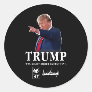 Sticker Rond Trump avait raison sur tout 1