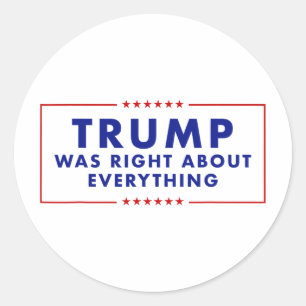 Sticker Rond Trump avait raison sur tout _3