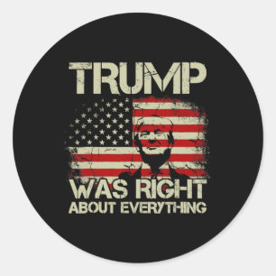 Sticker Rond Trump avait raison sur tout le drapeau américain