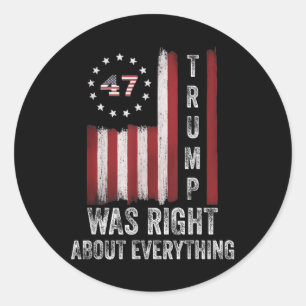 Sticker Rond Trump avait raison sur tout le drapeau américain