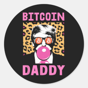 Sticker Rond Trump Bitcoin mignon Daddy Crypto Finance Money Cr