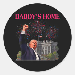 Sticker Rond Trump Daddys Accueil Au Cours De Laquelle Joe Bide