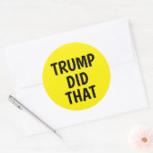 Sticker Rond Trump did that (Enveloppe)