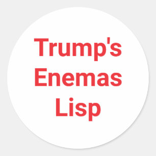Sticker Rond Trump Enemas Lisp Jeff Hankamer Artjunkhaus Bande