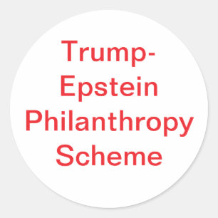 Sticker Rond Trump-Epstein Philanthropie Hankamer Artjunkhaus