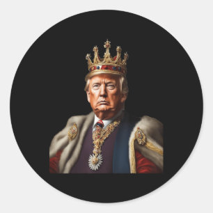Sticker Rond Trump Est Le Roi Longtemps Vivant Le Roi Américain
